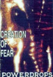 Powerdrops : Creation of Fear